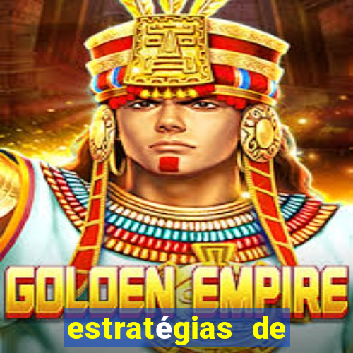 estratégias de jogos slots