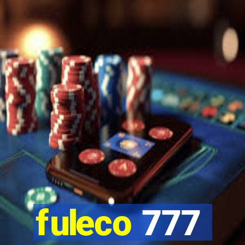 fuleco 777