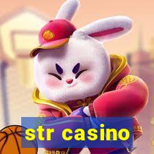 str casino