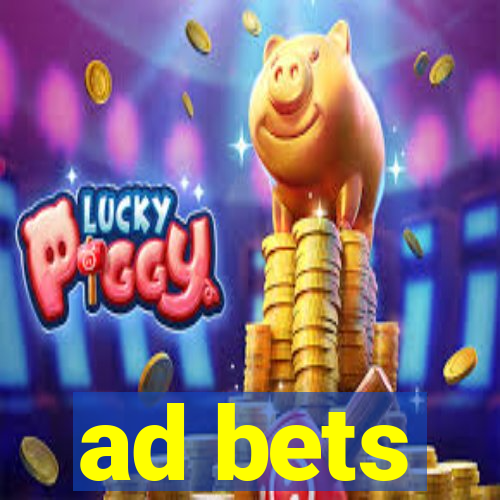 ad bets