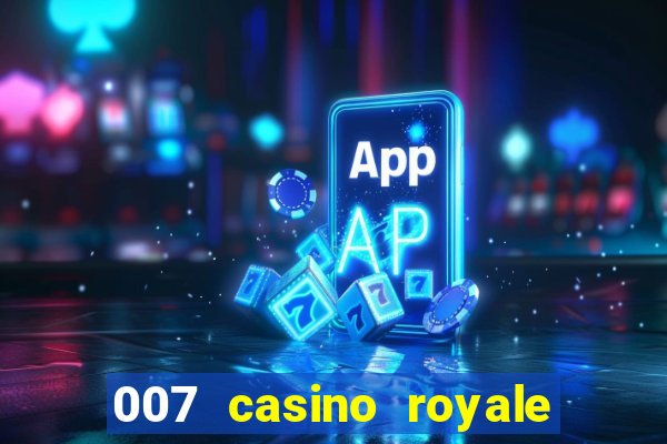 007 casino royale online dublado gratis