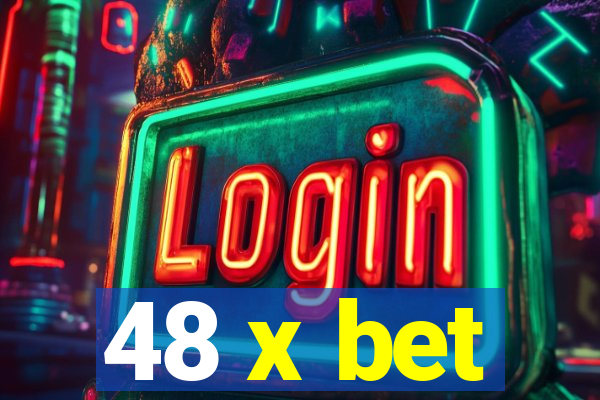 48 x bet