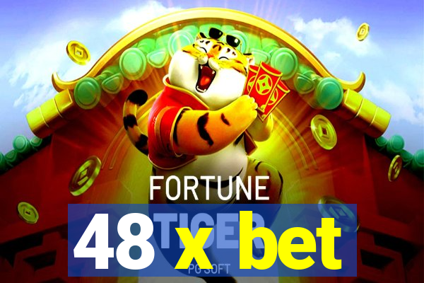 48 x bet