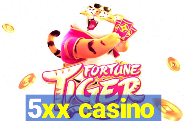 5xx casino