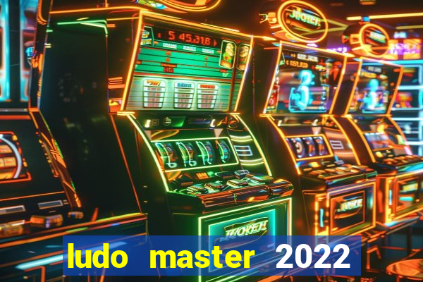 ludo master 2022 club king