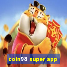 coin98 super app