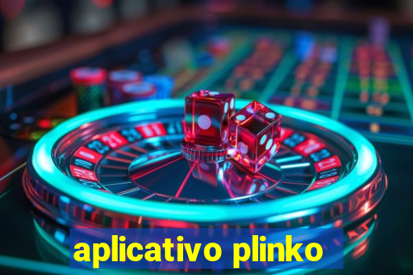 aplicativo plinko