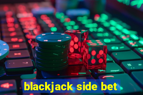 blackjack side bet