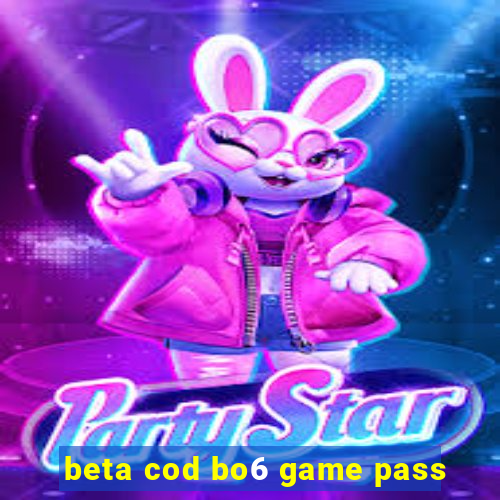 beta cod bo6 game pass