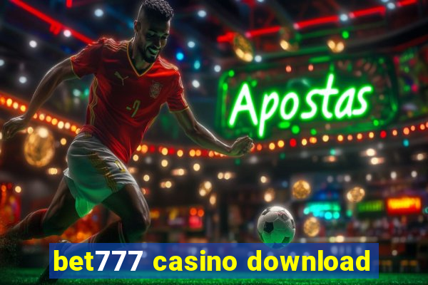 bet777 casino download