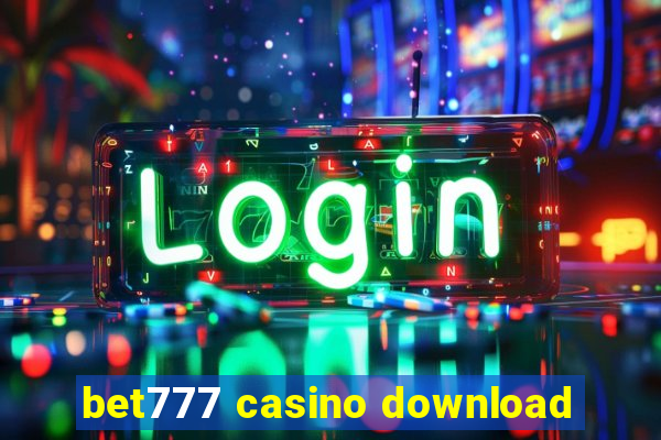 bet777 casino download