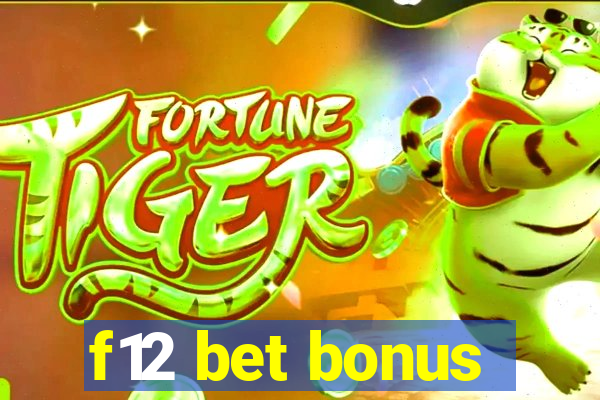 f12 bet bonus