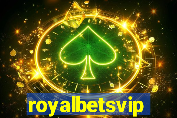 royalbetsvip