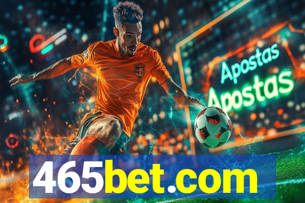 465bet.com