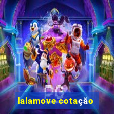 lalamove cotação