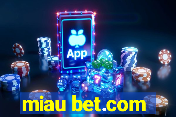 miau bet.com