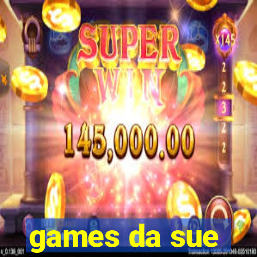 games da sue