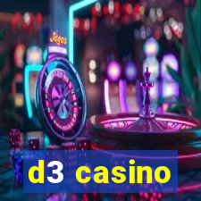 d3 casino