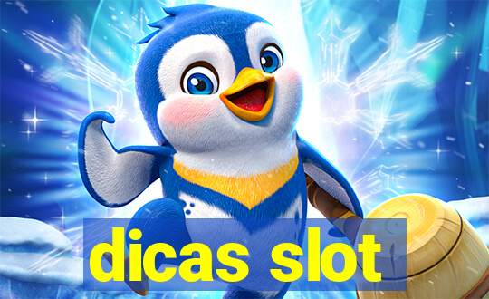 dicas slot