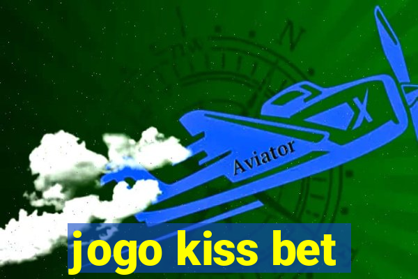 jogo kiss bet