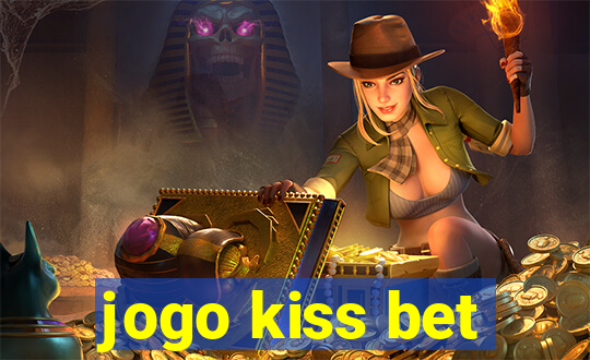 jogo kiss bet