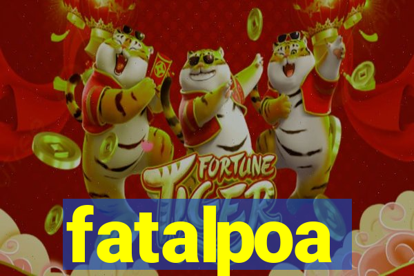 fatalpoa