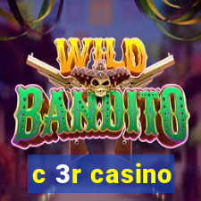 c 3r casino