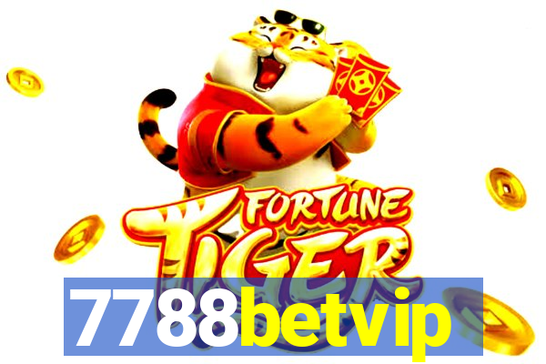 7788betvip