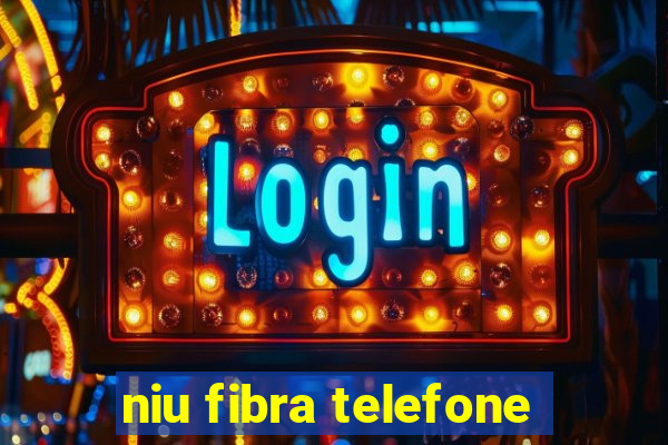 niu fibra telefone