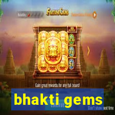 bhakti gems