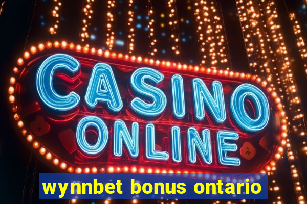 wynnbet bonus ontario