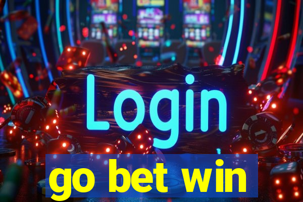 go bet win