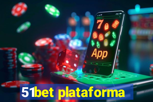 51bet plataforma