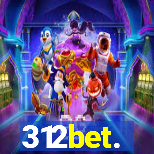 312bet.