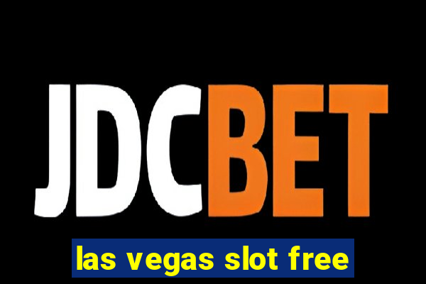 las vegas slot free