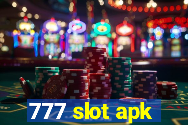 777 slot apk