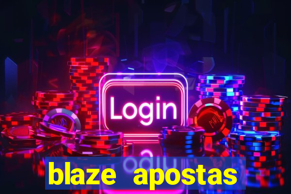 blaze apostas ganhar dinheiro