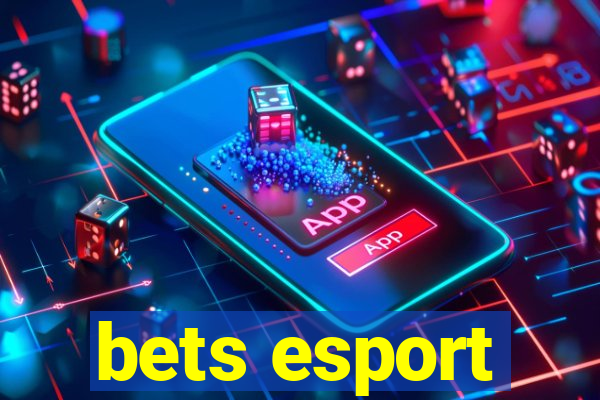 bets esport