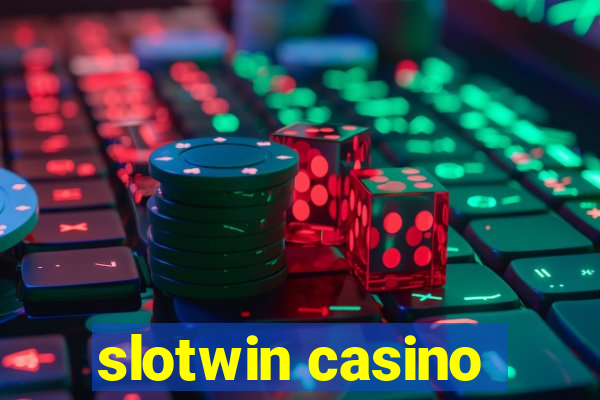 slotwin casino