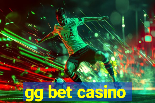 gg bet casino