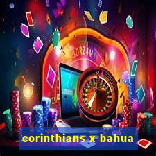 corinthians x bahua