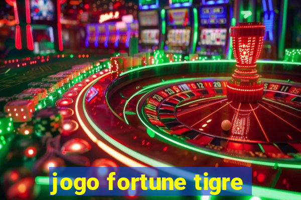 jogo fortune tigre