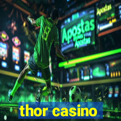 thor casino