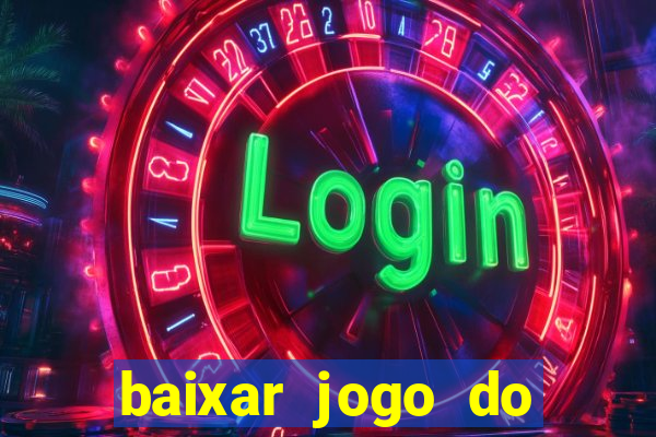 baixar jogo do tigre bet