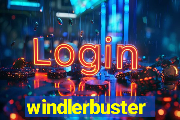 windlerbuster