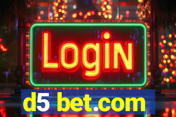 d5 bet.com