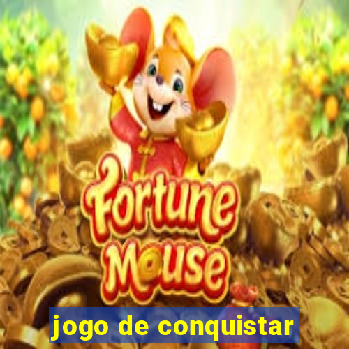 jogo de conquistar