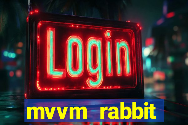 mvvm rabbit download filmes