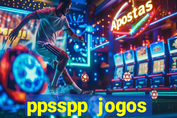 ppsspp jogos download mediafıre