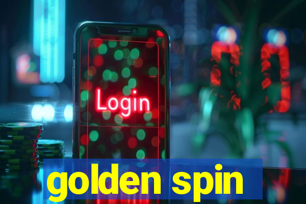 golden spin